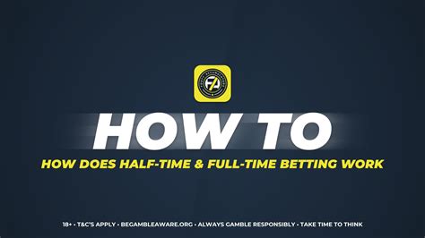 How Does A Halftime/Fulltime Bet Work .